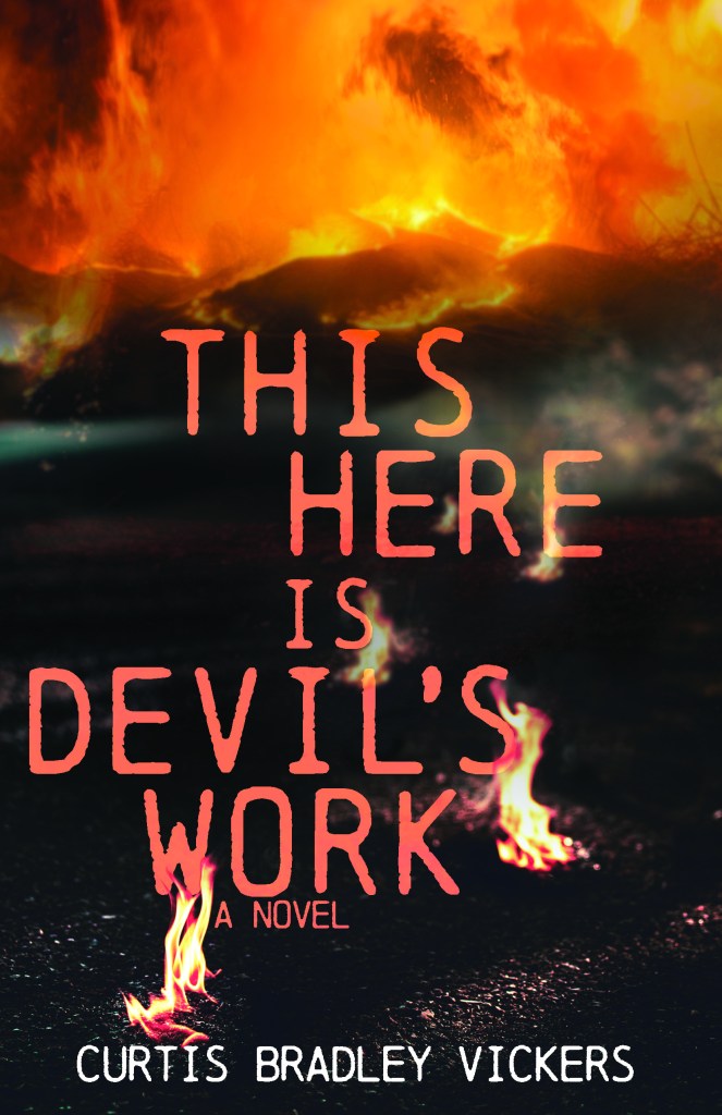 cover image of This Here Is Devil's work features a fire and blackened earth